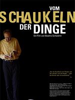 Poster der Vom Schaukeln der Dinge