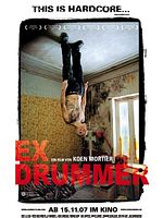 Poster der Ex Drummer