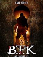 Poster der B.T.K. - Bind. Torture. Kill.