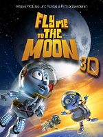 Poster der Fly Me To The Moon 3D
