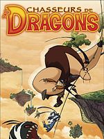 Poster der Dragon Hunters - Die Drachenjäger