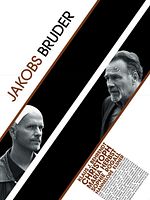 Poster der Jakobs Bruder