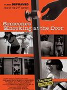 Poster der Someone's Knocking At The Door
