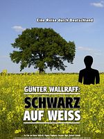 Poster der Günter Wallraff: Schwarz auf Weiß