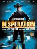 Poster der Stephen Kings Desperation - Die Mine des Bösen