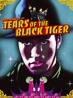 Poster der Tears Of The Black Tiger
