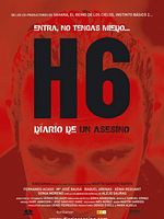 Poster der H6 - Tagebuch eines Serienkillers