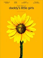 Poster der Daddy´s Little Girls