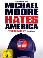 Poster der Michael Moore Hates America