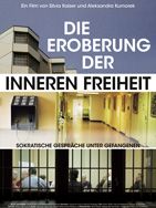 Poster der Die Eroberung der inneren Freiheit
