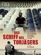 Poster der Das Schiff des Torjägers