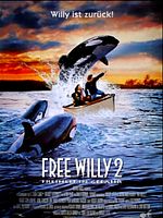 Poster der Free Willy 2 - Freiheit in Gefahr