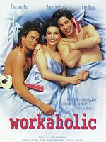 Poster der Workaholic