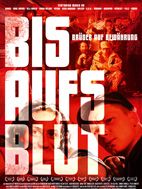 Poster der Bis aufs Blut