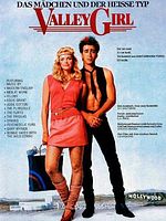 Poster der Valley Girl - Das Mädchen und der heiße Typ