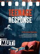 Poster der Teenage Response