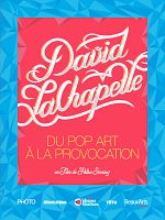 Poster der Zucker fürs Auge - Die verrückte Welt des David LaChapelle