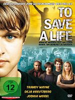 Poster der To Save a Life