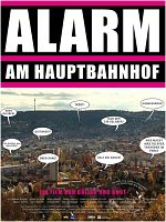 Poster der Alarm am Hauptbahnhof - Auf den Straßen von Stuttgart 21