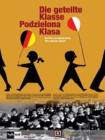 Poster der Die geteilte Klasse