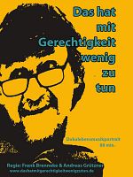 Poster der Das hat mit Gerechtigkeit wenig zu tun
