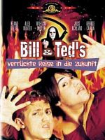 Poster der Bill & Teds verrückte Reise in die Zukunft