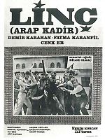 Poster der Linç: Arap Kadir