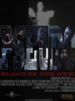 Poster der Pseudo: Blood of Our Own