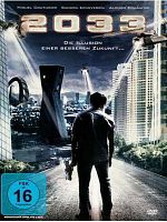 Poster der 2033 - Die Illusion einer besseren Zukunft ...