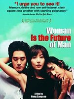 Poster der Woman Is The Future Of Man