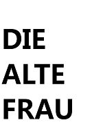 Poster der Die Alte Frau