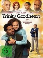Poster der Trinity Goodheart