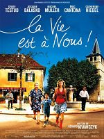 Poster der La Vie est à Nous!