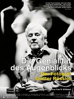 Poster der Die Genialität des Augenblicks - Der Fotograf Günter Rössler