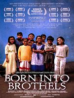 Poster der Im Bordell geboren - Die Kinder im Rotlichtviertel von Kalkutta