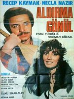 Poster der Aldırma Gönül