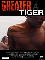 Poster der Greater Than a Tiger