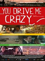 Poster der You Drive Me Crazy
