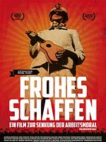 Poster der Frohes Schaffen