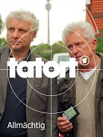 Poster der Tatort: Allmächtig