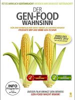 Poster der Der Gen-Food Wahnsinn