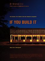 Poster der If You Build It