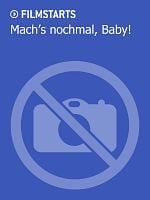 Poster der Mach's nochmal, Baby