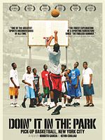 Poster der Doin' It in the Park: Pick-Up Basketball, NYC