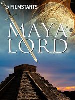 Poster der Maya Lord