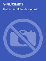 Poster der Und in der Mitte, da sind wir