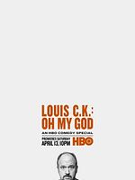 Poster der Louis C.K. : Oh my God
