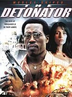 Poster der The Detonator - Brennender Stahl
