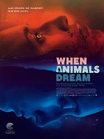 Poster der When Animals Dream