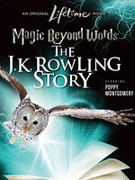 Poster der Magic Beyond Words - Die zauberhafte Geschichte der J.K Rowling